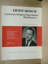 Musiknoten " Ernst Mosch und seine Original Egerländer Musikanten "   für Akk.