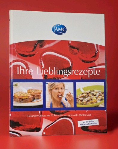 Amc ihre lieblingsrezepte - ihre,