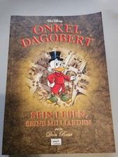 Onkel Dagobert - sein Leben, seine Milliarden signiert von Don Rosa Softcover