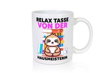 Relax Tasse: Hausmeisterin |