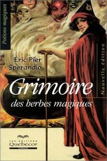 Grimoire des herbes - magiques,