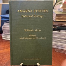 Amarna Studies: Collected