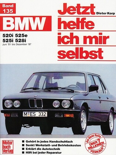 Bmw 5er e28 reparaturanleitung - bmw,