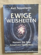 Kurt Tepperwein: Ewige Weisheiten (9783931652500)