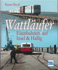 Wattläufer - Eisenbahnen auf