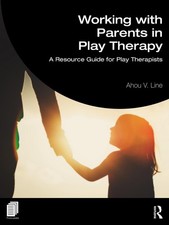 Working with Parents in Play