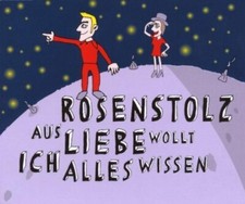 Rosenstolz | Single-CD | Aus Liebe wollt ich alles wissen (2007)