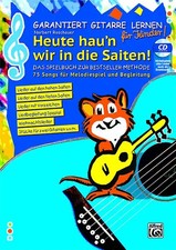 Garantiert Gitarre lernen für Kinder – HEUTE HAU'N WIR IN DIE SAITEN