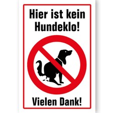 Schild hier ist kein hundeklo - schild,