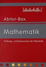 Mathematik - Prüfungs- und Basiswissen der Oberstufe (Schülerhilfe Abitur-Box) -