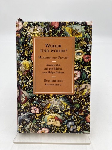Woher und wohin märchen - und,