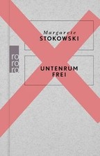 Untenrum frei von Stokowski, Margarete | Buch | Zustand akzeptabel