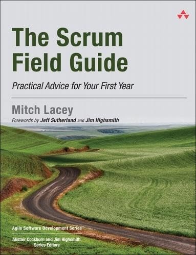 Scrum field guide the - guide,,