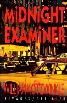 Midnight examiner von william - midnight,