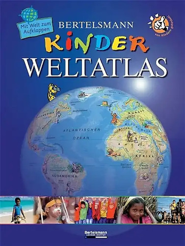 Bertelsmann kinder weltatlas - bertelsmann, kinder-weltatlas