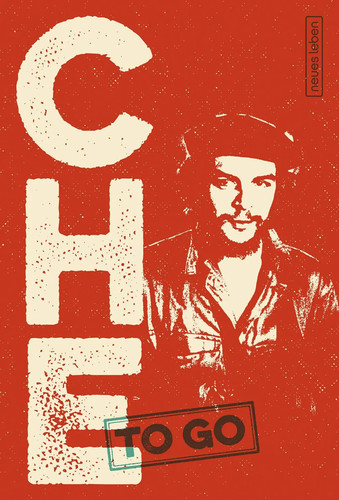 Che rebellische worte - che, |
