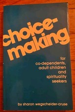CHOICE-MAKING by Sharon