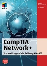 CompTIA Network+: Vorbereitung auf die Prüfung Buch mitp Verlags GmbH & Co. KG