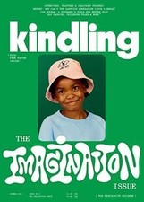 kindling 03: The Imagination