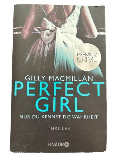 Perfect girl gilly macmillan - perfect,