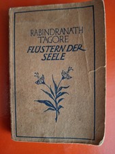 Rabindranath Tagore , Flüstern der Seele , Auflage 1935 , Kleinformat , Rarität