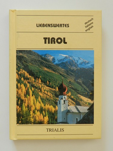 Liebenswertes tirol hans horst - liebenswertes,