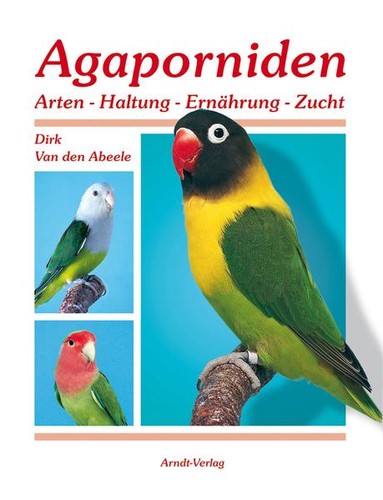 Agaporniden dirk van - agaporniden.bd.1,