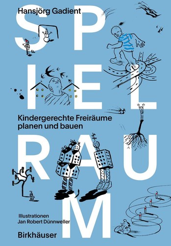 Spielraum hansjörg gadient - spielraum,