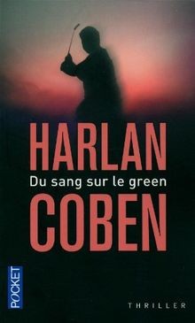 Sang sur green von - sang, le