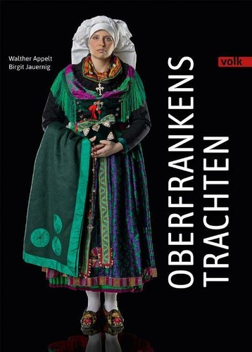 Oberfrankens trachten buch - trachten, |