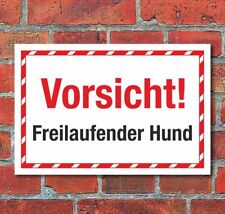 Schild Vorsicht freilaufender Hund Hinweisschild 3 mm Alu-Verbund
