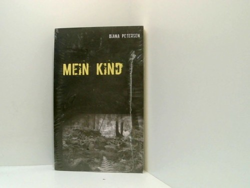 Mein kind petersen diana - mein,