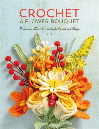 Crochet flower bouquet - crochet, li