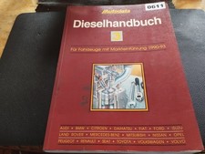 611 Autodata Dieselhandbuch Nr. 3 Für Fahrzeuge von 1990 - 1993
