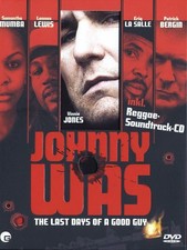 Johnny was the - -,