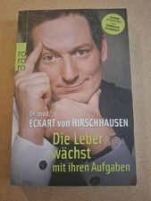 Dr. med. Eckart von Hirschhausen - Die Leber wächst mit ihren Aufgaben -