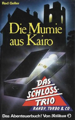 Das schloss trio - das, mumie