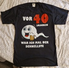 NEU! T-Shirt Zum 40