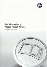 VW PASSAT + PASSAT VARIANT B8 2015 2016 Betriebsanleitung Bedienungsanleitung BA