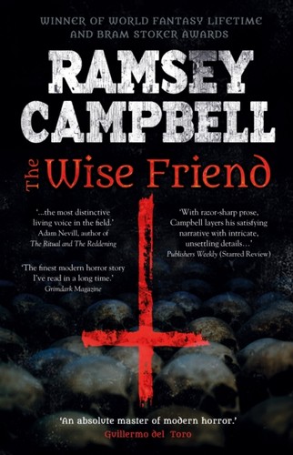 Wise friend ramsey campbell - wise, by