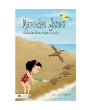 Mercedes James: On Birdies, Mice, Cookies & Clocks, Jean Leigh Claudette