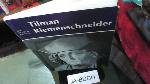 Tilman riemenschneider die - riemenschneider, (die