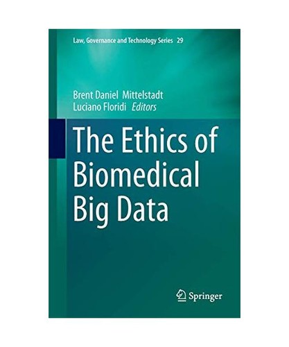 The ethics biomedical big - ethics,