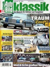 1) Auto Bild Klassik 05/2013 - Tips für Mercedes 250 C - Tips für Ford 26M Coupe
