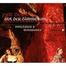 Zeit der Dämmerung-Mittelalter & Renaissance (Christophorus) - CD - Schola de...