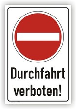 Warnschild -DURCHFAHRT