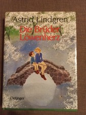 Die Brüder Löwenherz von Astrid Lindgren (Gebundene Ausgabe)