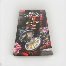 Diana Gabaldon Taschenbuch Die geliehene Zeit Roman
