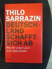 Thilo Sarrazin, Deutschland schafft sich ab *** Sehr gut ***