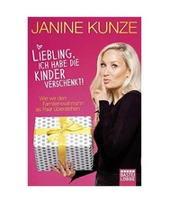 Liebling ich habe die kinder - habe,